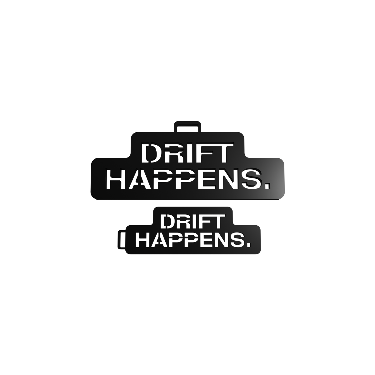 "DRIFT HAPPENS." Schlüssel- oder Rückspiegelanhänger